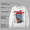 Powder Blue 9s DopeSkill Sweatshirt Never Stop Hustling Graphic