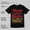 Golf “Last Shot” 14s DopeSkill T-Shirt Money Is Our Motive Typo Graphic