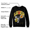 Yellow Ochre 6s DopeSkill Sweatshirt Loser Lover Graphic