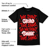 Satin Bred 1s DopeSkill T-Shirt Grind Shine Graphic