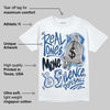 Storm Blue 1s 2025 DopeSkill T-Shirt Real Ones Move In Silence Graphic