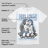 University Blue 5s DopeSkill T-Shirt Real Lover Graphic