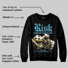 Gamma 11s DopeSkill Sweatshirt Risk Is Better Than Regret Graphic