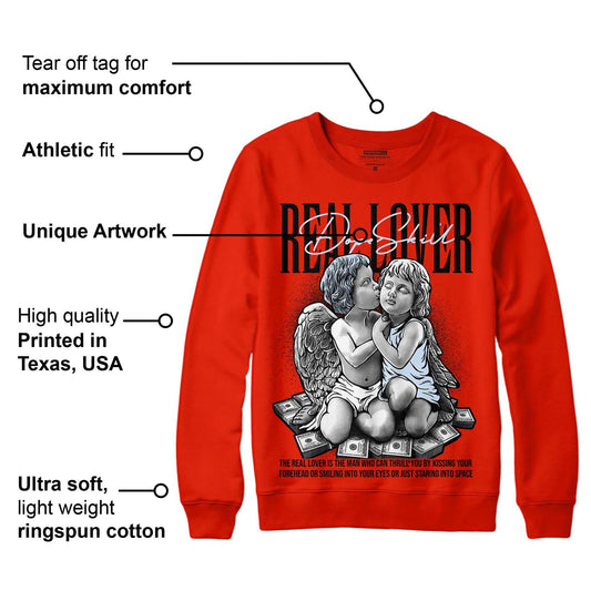 Toro Bravo 6s DopeSkill Varsity Red Sweatshirt Real Lover Graphic