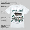 Oxidized Green 4s DopeSkill T-Shirt New Seek First Graphic