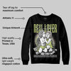 Luminous Green 5s DopeSkill Sweatshirt Real Lover Graphic