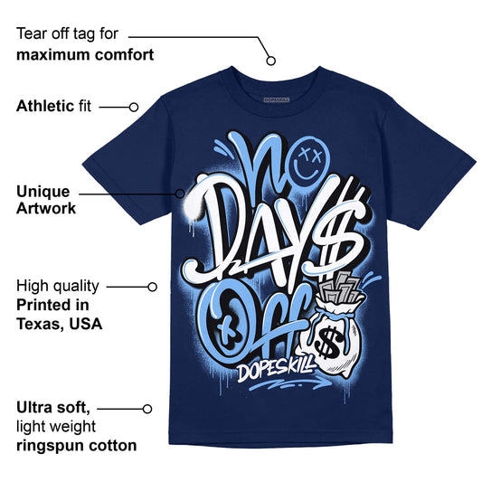 Midnight Navy 5s DopeSkill Navy T-Shirt No Days Off Graphic