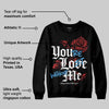 Reverse Infrared 6s DopeSkill Sweatshirt You’re Lost Without Me Graphic