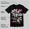 Pure Money 3s DopeSkill T-Shirt New Love Heals Graphic