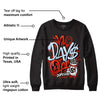 Toro Bravo 6s DopeSkill Sweatshirt No Days Off Graphic