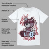 Burgundy 5s DopeSkill T-Shirt Smile Through The Pain Graphic