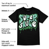 Green Glow 1s DopeSkill T-Shirt Super Sauce Graphic