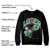 Green Glow 1s DopeSkill Sweatshirt Loser Lover Graphic