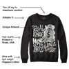 Black Cement 1s Low OG DopeSkill Sweatshirt Real Ones Move In Silence Graphic