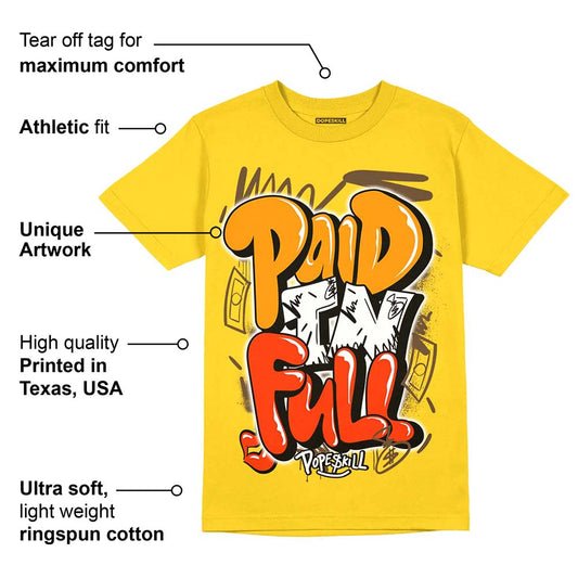 Yellow Ochre 6s DopeSkill Yellow T-shirt New Paid In Full Graphic