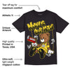 Black Tour Yellow AJ 4 Thunder DopeSkill T-Shirt Money Is Our Motive Bear Graphic