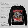 Reverse Infrared 6s DopeSkill Sweatshirt Get Rich Graphic