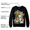 Yellow Ochre 6s DopeSkill Sweatshirt Hold My Own Graphic