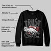 Black Cat 4s DopeSkill Sweatshirt Trust No One Graphic