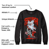 Toro Bravo 6s DopeSkill Sweatshirt Stay High Graphic