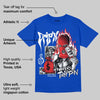 Blueberry 12s DopeSkill Royal T-shirt Drip'n Never Tripp'n Graphic