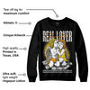 Yellow Ochre 6s DopeSkill Sweatshirt Real Lover Graphic