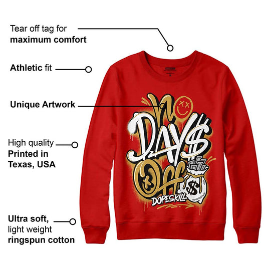 Red Collection DopeSkill Red Sweatshirt No Days Off Graphic