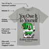 Wet Cement 4s DopeSkill Grey T-shirt Owe It To Yourself Graphic