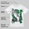 AJ 13 Lucky Green DopeSkill T-Shirt Trust God Graphic