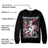 Bred Reimagined 4s DopeSkill Sweatshirt Resist Graphic