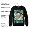 Aqua 5s DopeSkill Sweatshirt Sorry I've Been Trappin Graphic