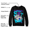 Aqua 6s DopeSkill Sweatshirt Stay It Busy Graphic