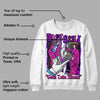 Dunk Active Fuchsia DopeSkill Sweatshirt Gotta Lotta Means Graphic