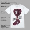 Burgundy 5s DopeSkill T-Shirt Self Made Graphic