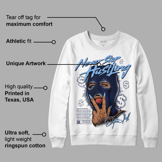 Midnight Navy 5s DopeSkill Sweatshirt Never Stop Hustling Graphic