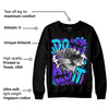 Aqua 6s DopeSkill Sweatshirt Don't Quit Graphic