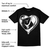 "Black/White" 1s DopeSkill T-Shirt Heart Jordan 1 Graphic