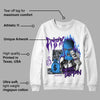 Dark Iris 3s DopeSkill Sweatshirt Drip'n Never Tripp'n Graphic