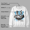 University Blue Toe 1s DopeSkill Sweatshirt Trust No One Graphic