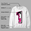 Fierce Pink 1s DopeSkill Sweatshirt No.1 Graphic