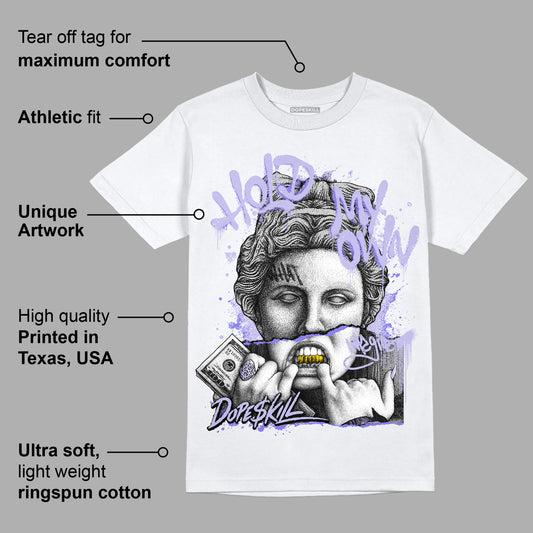 AJ 11 Low Pure Violet DopeSkill T-Shirt Hold My Own Graphic