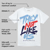 University Blue 6s DopeSkill T-Shirt They Not Like Us Graphic