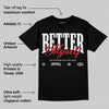 White Thunder 4s DopeSkill T-Shirt Better Myself Graphic