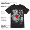 Black Cement 1s Low OG DopeSkill T-Shirt Love Kills Graphic