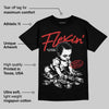 Reverse Infrared 6s DopeSkill T-Shirt Flexin' Graphic