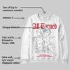 White Cement 4s DopeSkill Sweatshirt All Earned Graphic