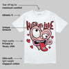 VALENTINE'S Day 3s DopeSkill T-Shirt High Off Love Graphic