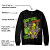 Neon Green Collection DopeSkill Sweatshirt Don't Kill My Vibe  Graphic