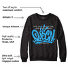 University Blue 2s DopeSkill Sweatshirt Queen Graphic