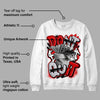 Red Cement 4S DopeSkill Sweatshirt Don't Quit Graphic